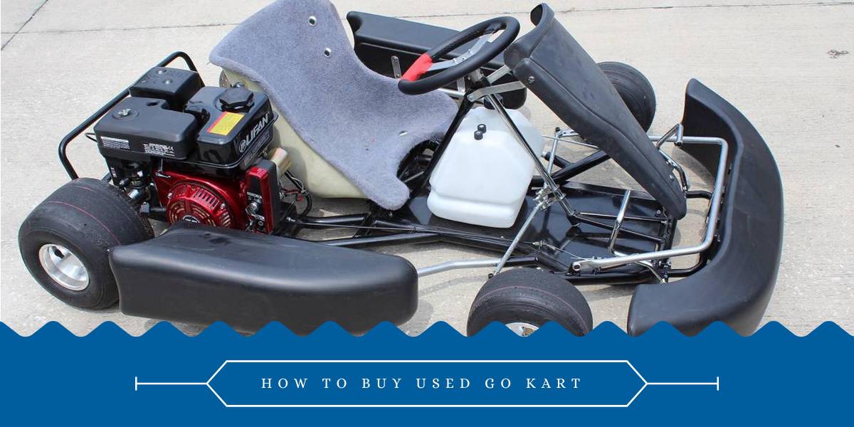 how to buy used go kart