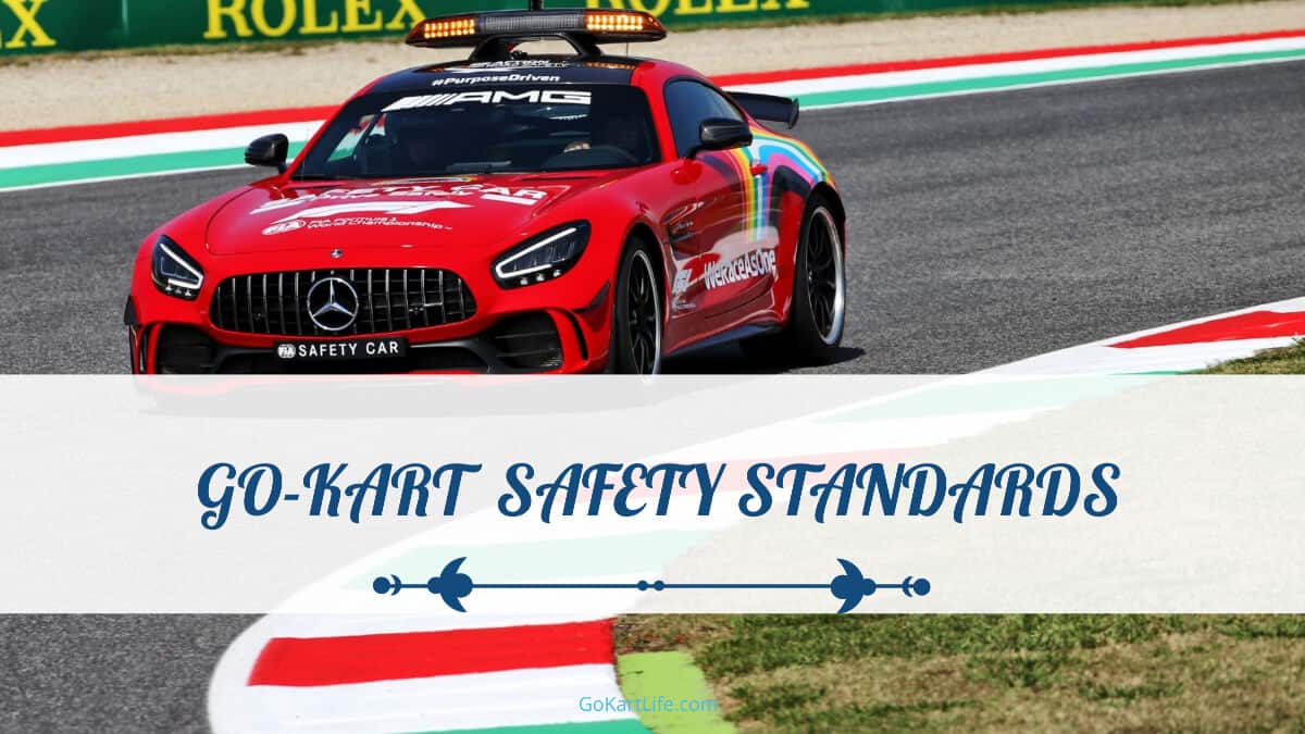 Go-Kart Safety Standards